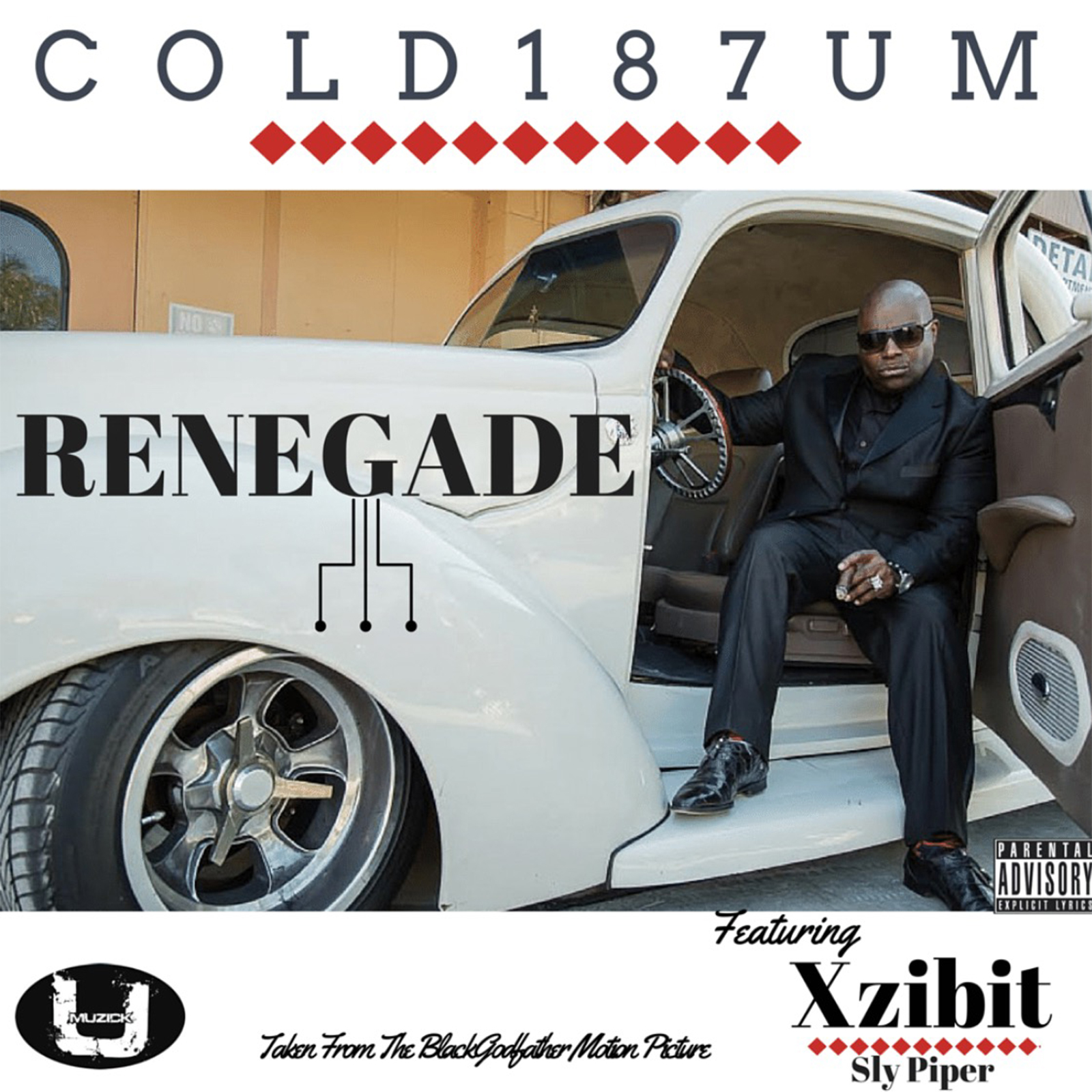 Renegade - Cold 187um Feat. Xzibit & Sly Piper_Cover