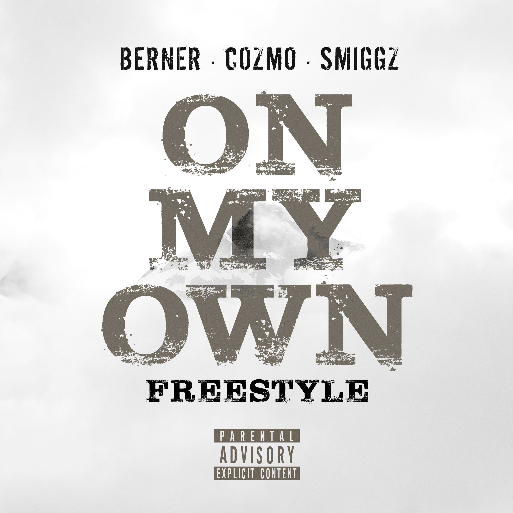 berner-on-my-own-freestyle