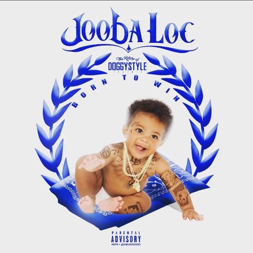 jooba-loc-born-to-win-mixtape-2016