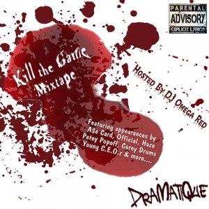 Kill The Game Mixtape CD COVER ( INTERNET ).jpg