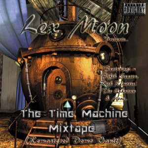 Lex Moon The Time Machine Mixtape Cover Updated III.jpg