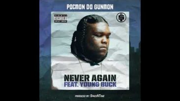 Pacman Da Gunman feat. Young Buck – Never Again