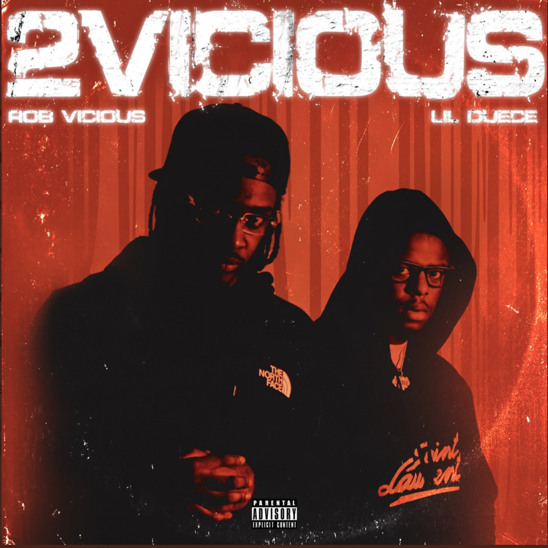 LIL DUECE & ROB VICIOUS RELEASES THEIR NEW PROJECT ‘2 VICIOUS’